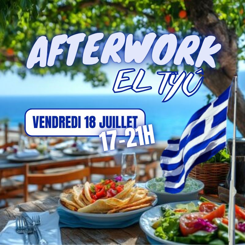 Afterwork 18 juillet 2025 El Tyû